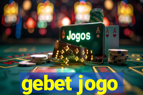 gebet jogo